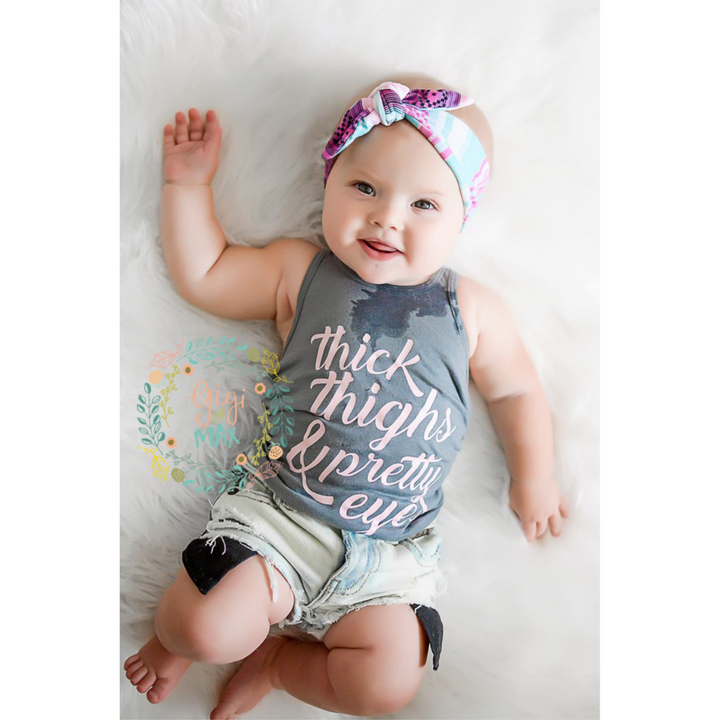 Thick thighs & Pretty Eyes tee/tank - Gigi and Max
